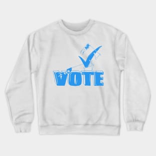 vote Crewneck Sweatshirt